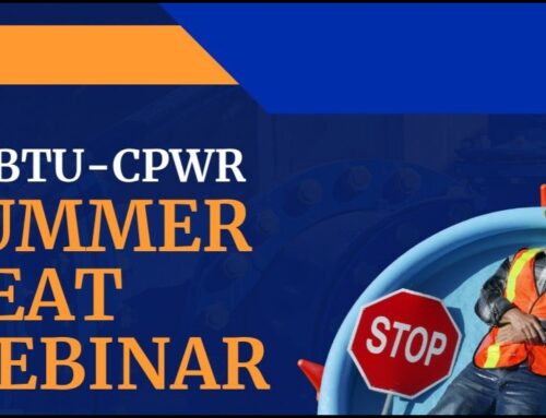 NABTU and CPWR Host Summer Heat Webinar