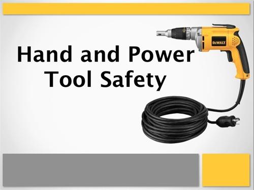 Hand & Portable Power Tools  Office of Environmental Health and Safety